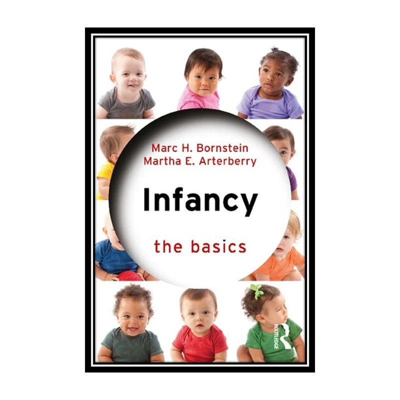 کتاب Infancy اثر Marc H. Bornstein and Martha E. Arterberry انتشارات مؤلفین طلایی
