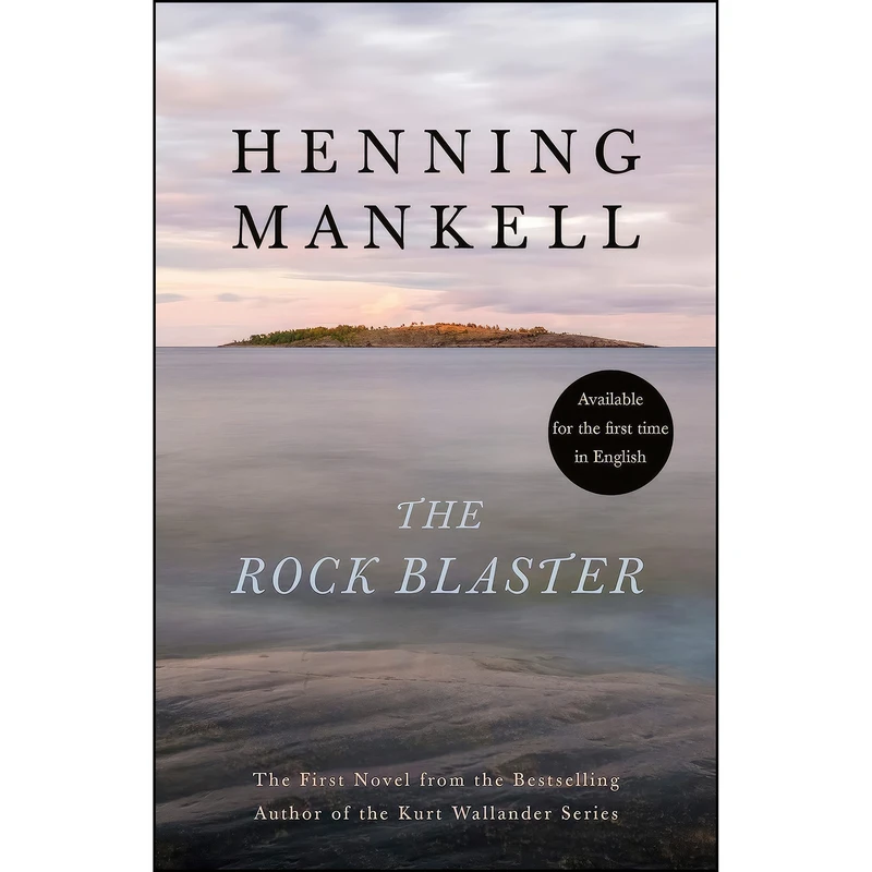 کتاب The Rock Blaster اثر Henning Mankell and George Goulding انتشارات Vintage
