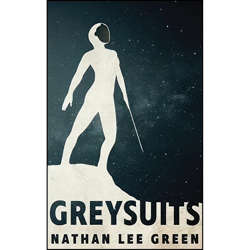 کتاب Greysuits  اثر Nathan Lee Green انتشارات تازه ها