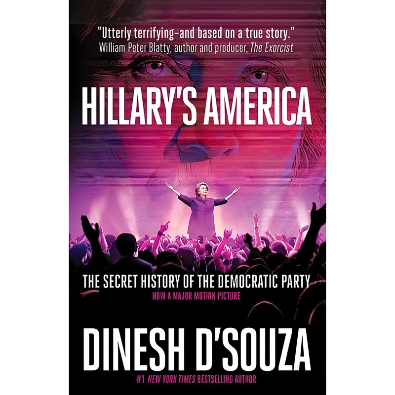کتاب Hillarys America اثر Dinesh DSouza and James Foster انتشارات Brilliance