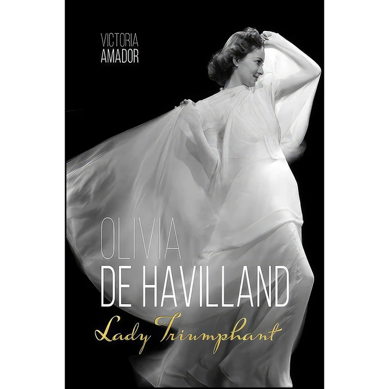 کتاب Olivia de Havilland اثر Victoria Amador انتشارات University Press of Kentucky
