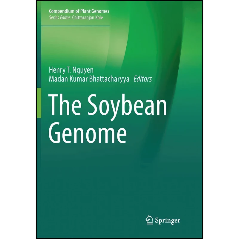کتاب The Soybean Genome  اثر جمعي از نويسندگان انتشارات تازه ها