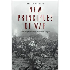 کتاب New Principles of War اثر Marvin Pokrant انتشارات POTOMAC BOOKS