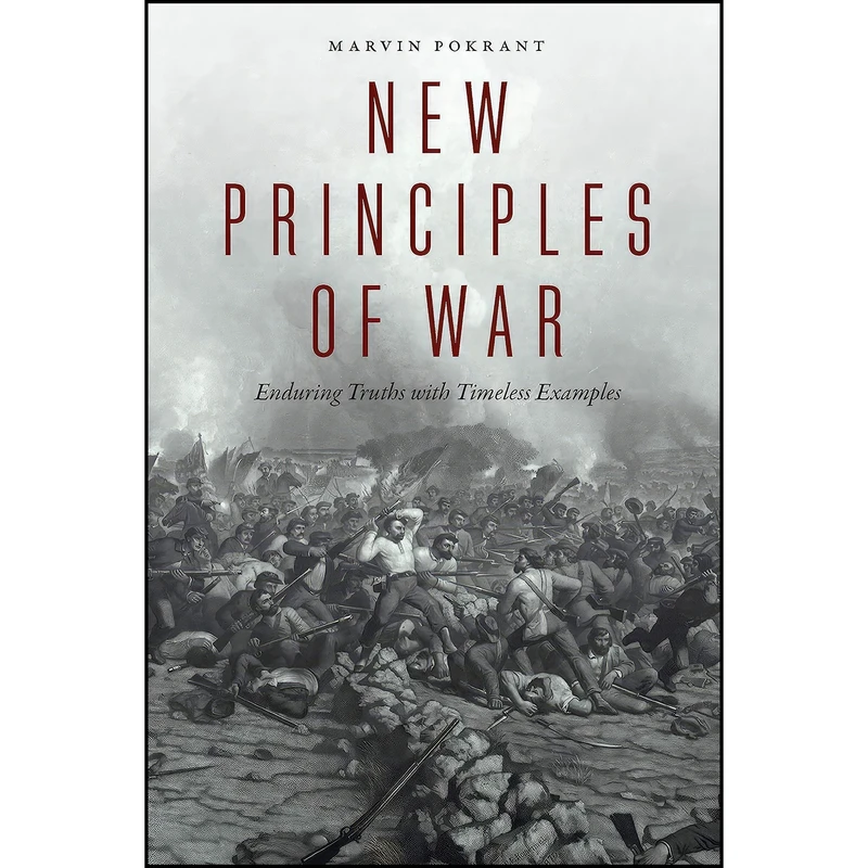 کتاب New Principles of War اثر Marvin Pokrant انتشارات POTOMAC BOOKS
