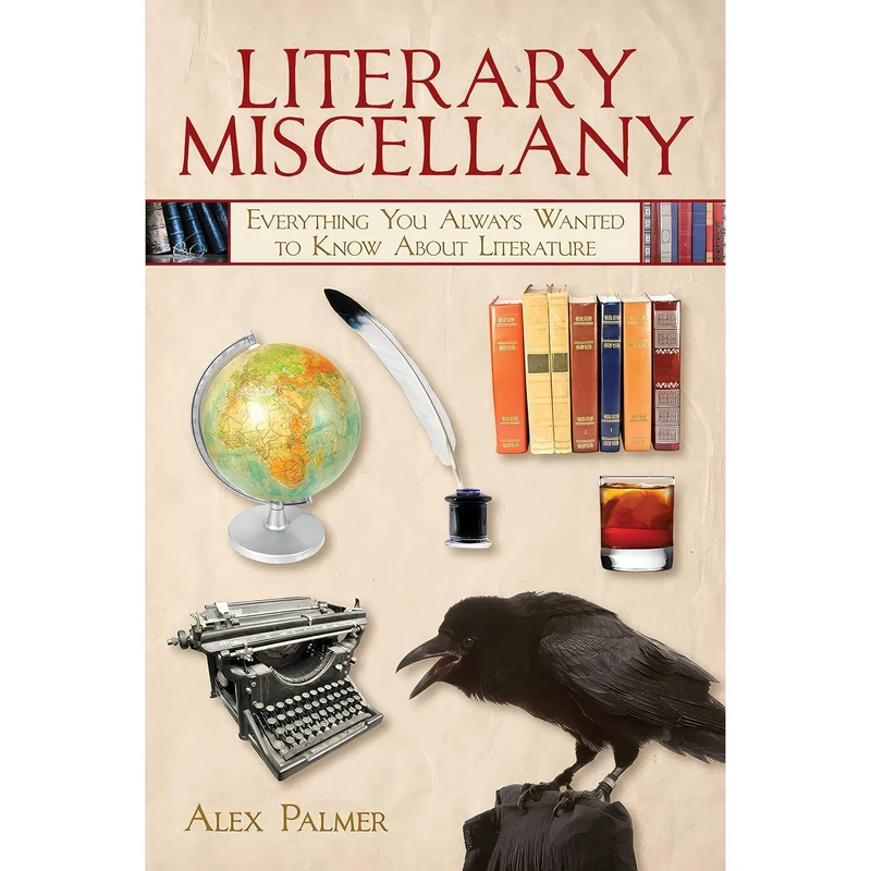 کتاب Literary Miscellany اثر Alex Palmer انتشارات Skyhorse