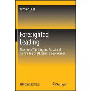 کتاب Foresighted Leading اثر Yunxian Chen انتشارات Springer