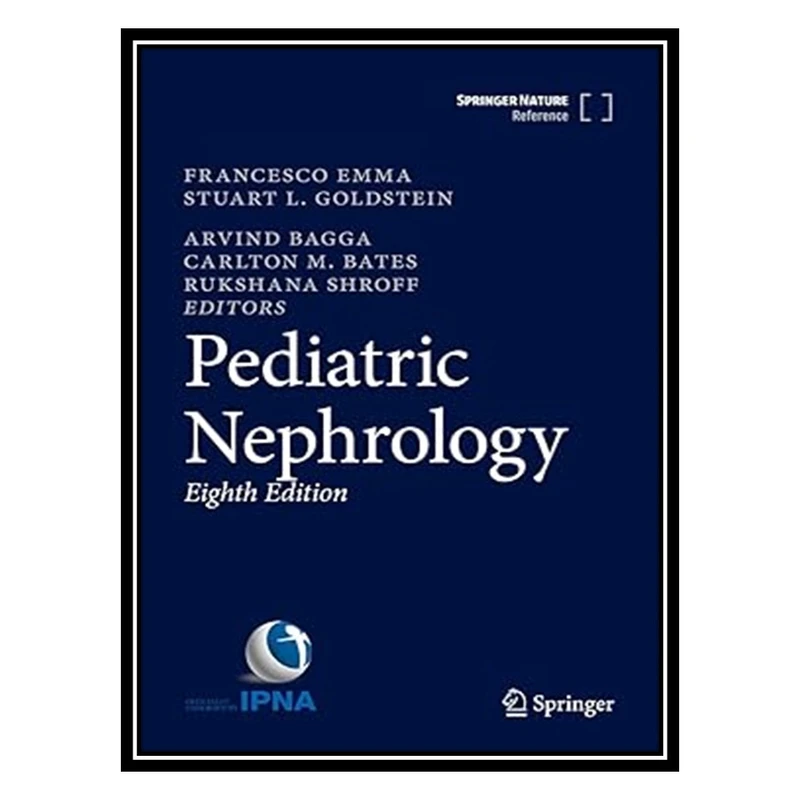 کتاب Pediatric Nephrology اثر جمعی از نویسندگان انتشارات مؤلفین طلایی