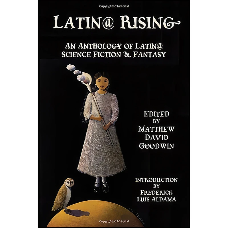 کتاب Latin@ Rising An Anthology of Latin@ Science Fiction and Fantasy اثر جمعي از نويسندگان انتشارات Wings Press 