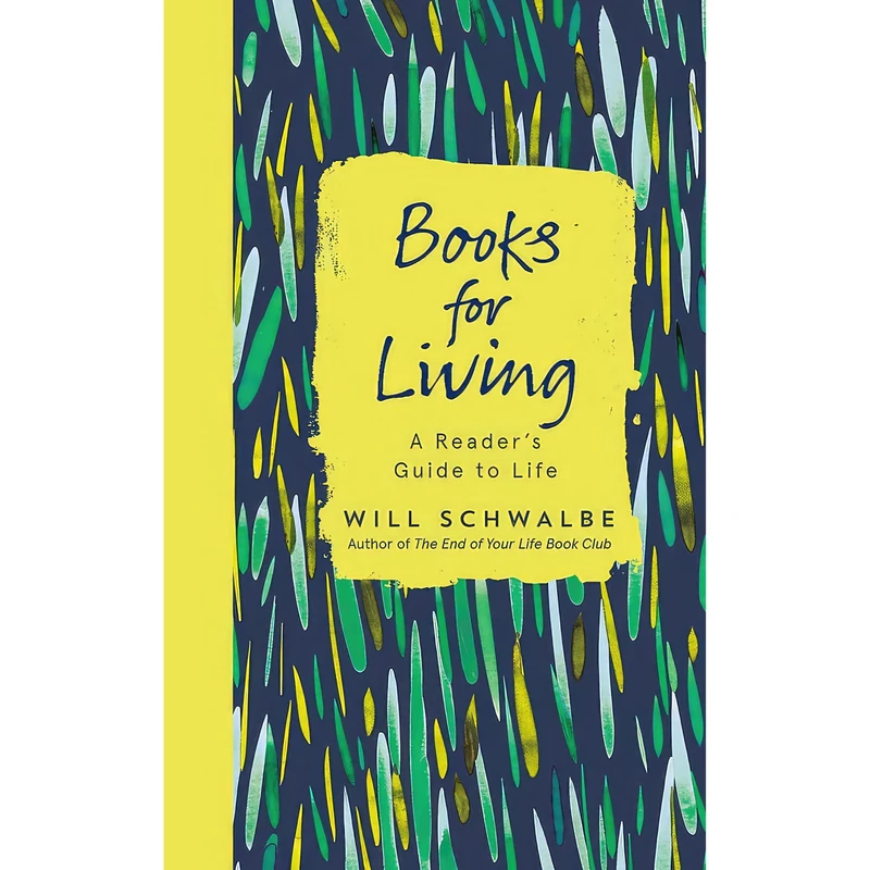 کتاب Books for Living اثر Will Schwalbe انتشارات Alfred A. Knopf