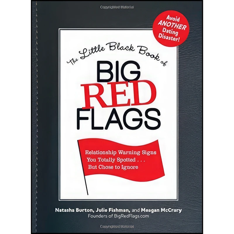 کتاب The Little Black Book of Big Red Flags اثر جمعی از نویسندگان انتشارات Adams Media