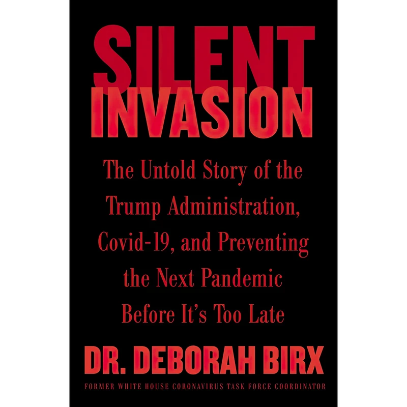 کتاب Silent Invasion اثر Deborah Birx انتشارات Harper