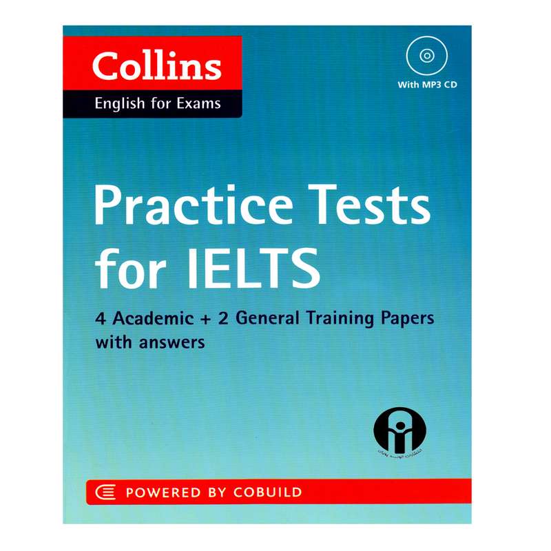 کتاب Practice Tests For IELTS اثر جمعی از نویسندگان انتشارات الوندپویان