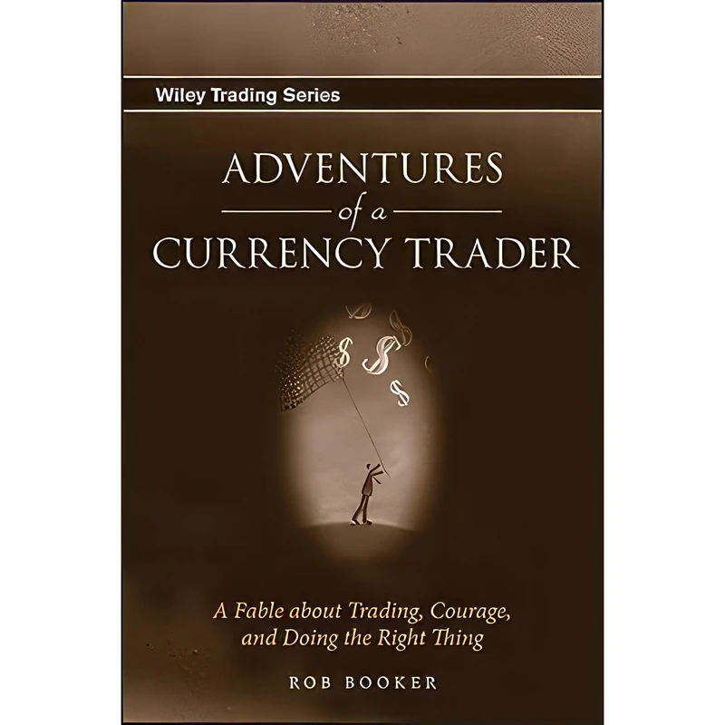 کتاب Adventures of a Currency Trader اثر Rob Booker انتشارات Wiley