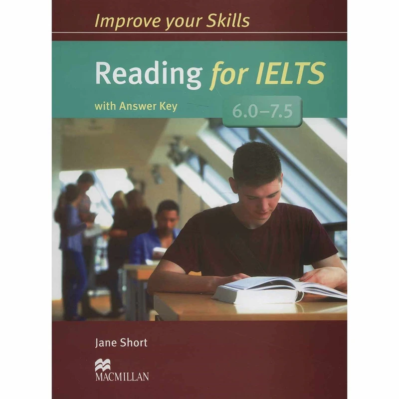 کتاب زبان Improve Your Skills Reading For IELTS 6.0-7.5 اثر Jane Short