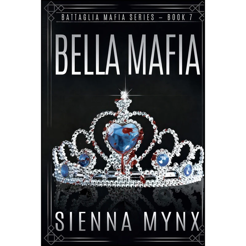 کتاب Bella Mafia  اثر Sienna Mynx انتشارات تازه ها