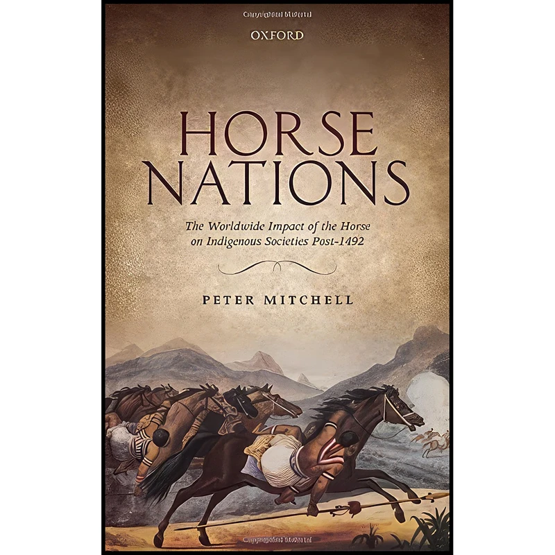 کتاب Horse Nations اثر Peter Mitchell انتشارات Oxford University Press
