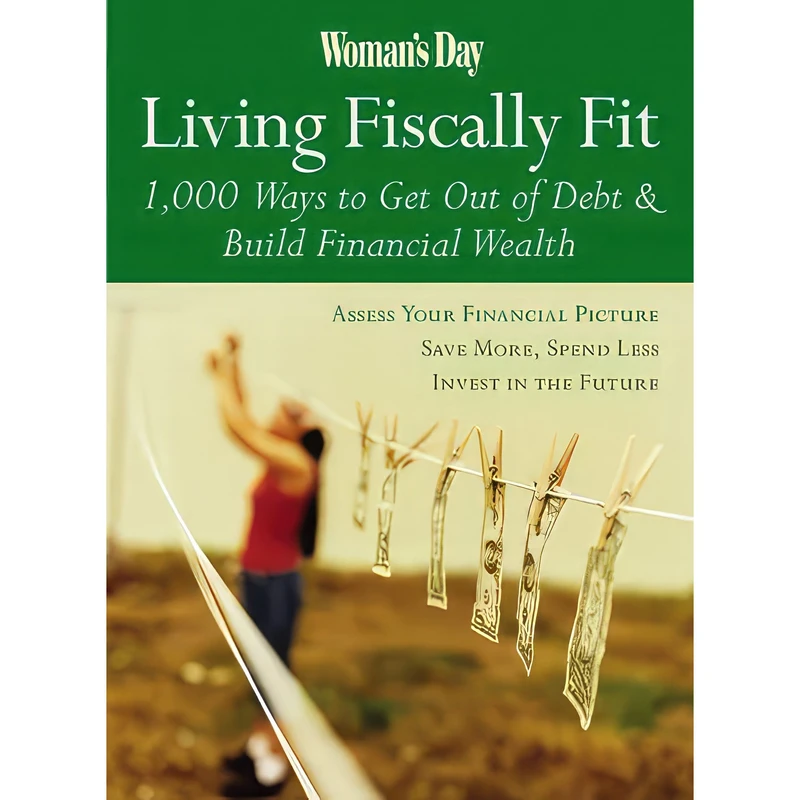 کتاب Woman's Day Living Fiscally Fit اثر Mary Hunt انتشارات Filipacchi Publishing