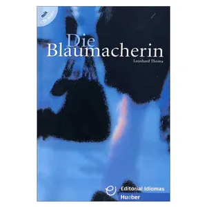 کتاب Die Blaumacherin اثر Leonhard Thoma انتشارات زبان مهر