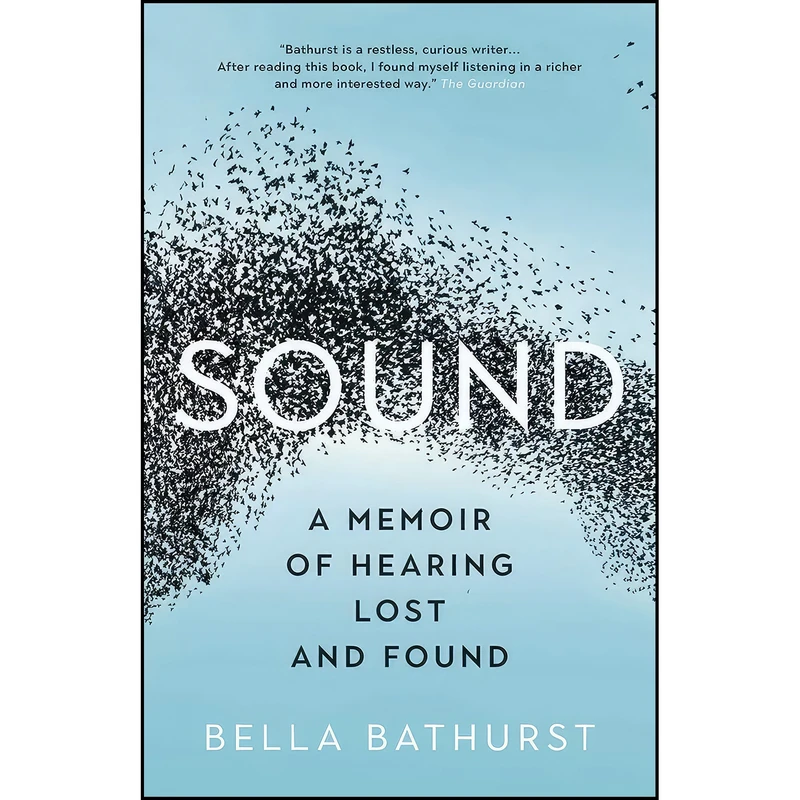 کتاب Sound اثر Bella Bathurst انتشارات Greystone Books
