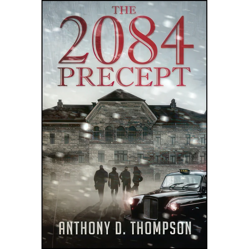 کتاب The 2084 Precept اثر Anthony D. Thompson انتشارات تازه ها