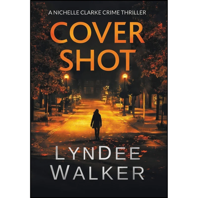 کتاب Cover Shot اثر LynDee Walker انتشارات Severn River Publishing