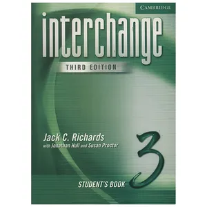 کتاب زبان Interchange Students Book Three With Homework اثر جک ریچاردز و جاناتان هال