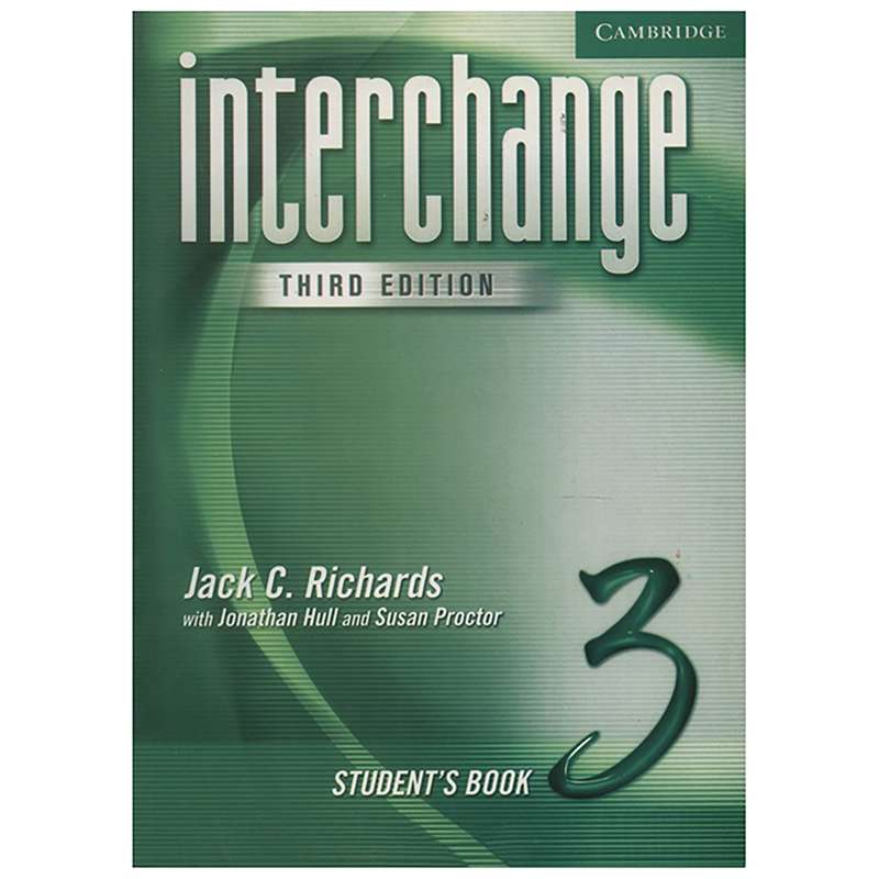 کتاب زبان Interchange Students Book Three With Homework اثر جک ریچاردز و جاناتان هال
