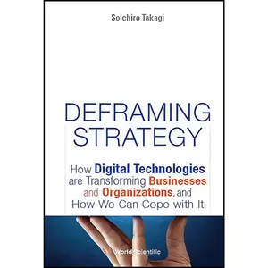 کتاب Deframing Strategy اثر Soichiro Takagi انتشارات WSPC