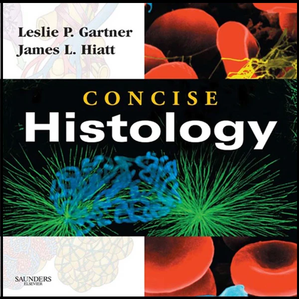 کتاب Concise Histology اثر Leslie Gartner انتشارات الزویر