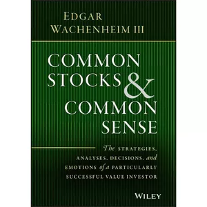 کتاب Common Stocks and Common Sense اثر Edgar Wachenheim III انتشارات Wiley