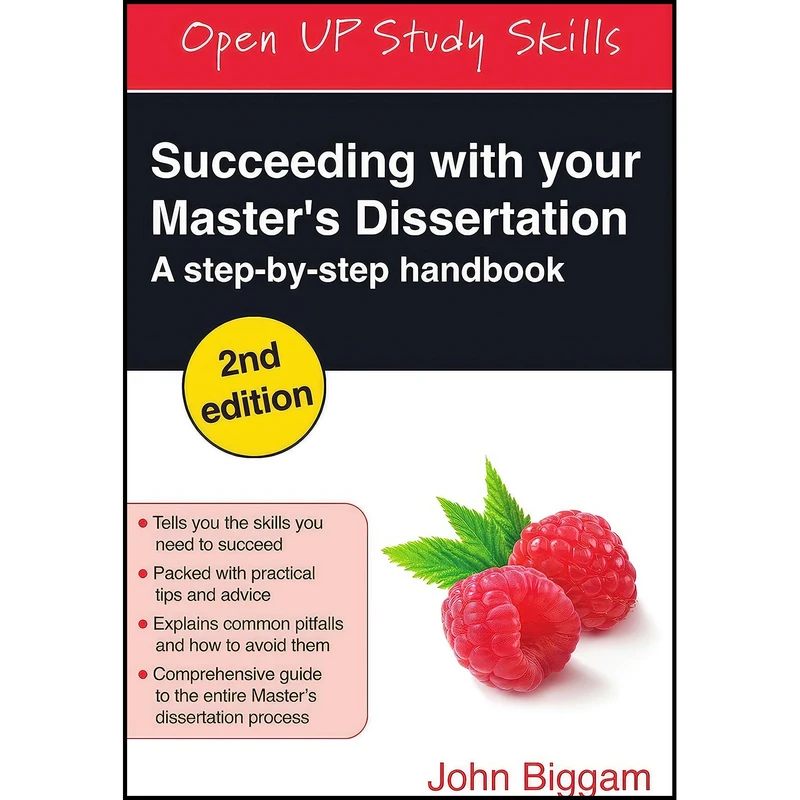 کتاب Succeeding with Your Master's Dissertation اثر John Biggam انتشارات Open University Press