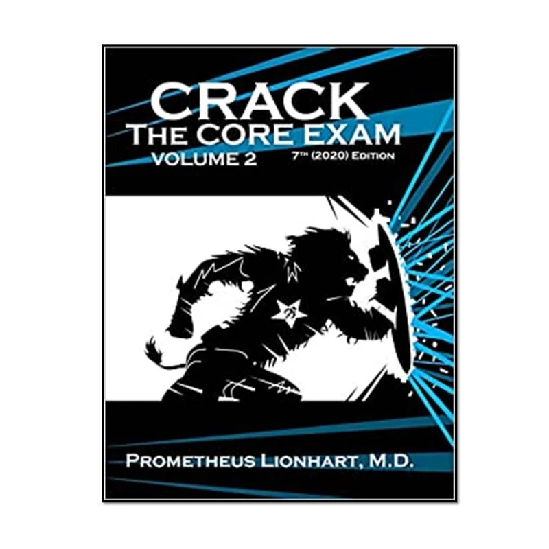 کتاب Crack the Core Exam Volume 2 اثر Prometheus Lionhart M.D انتشارات مؤلفین طلایی 