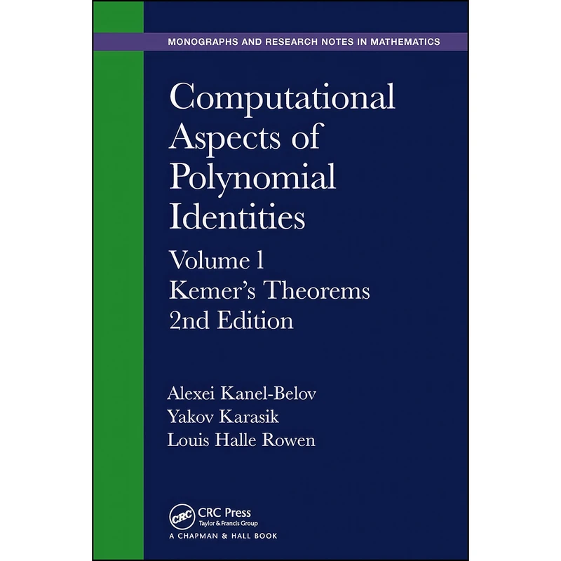 کتاب Computational Aspects of Polynomial Identities اثر جمعي از نويسندگان انتشارات تازه ها