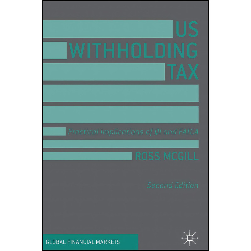 کتاب US Withholding Tax اثر Ross McGill انتشارات بله