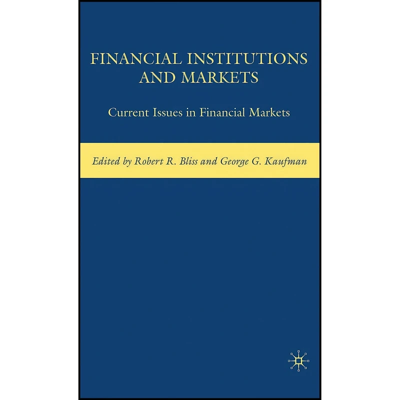 کتاب Financial Institutions and Markets اثر جمعي از نويسندگان انتشارات Palgrave Macmillan