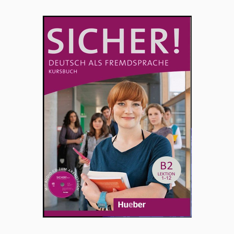 کتاب Sicher- B2 اثر Michaela Perlmann-Balme and Susanne Schwalb انتشارات هوبر