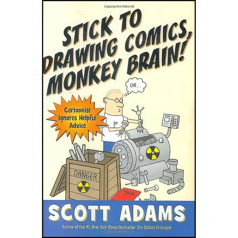 کتاب Stick to Drawing Comics, Monkey Brain! اثر Scott Adams and Scott Adams انتشارات Portfolio Hardcover