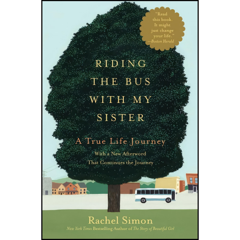 Riding The Bus With My Sister Quotes قیمت و خرید کتاب Riding the Bus with My Sister اثر Rachel Simon