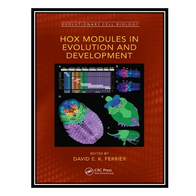 کتاب Hox Modules in Evolution and Development اثر David E. K. Ferrier انتشارات مؤلفین طلایی
