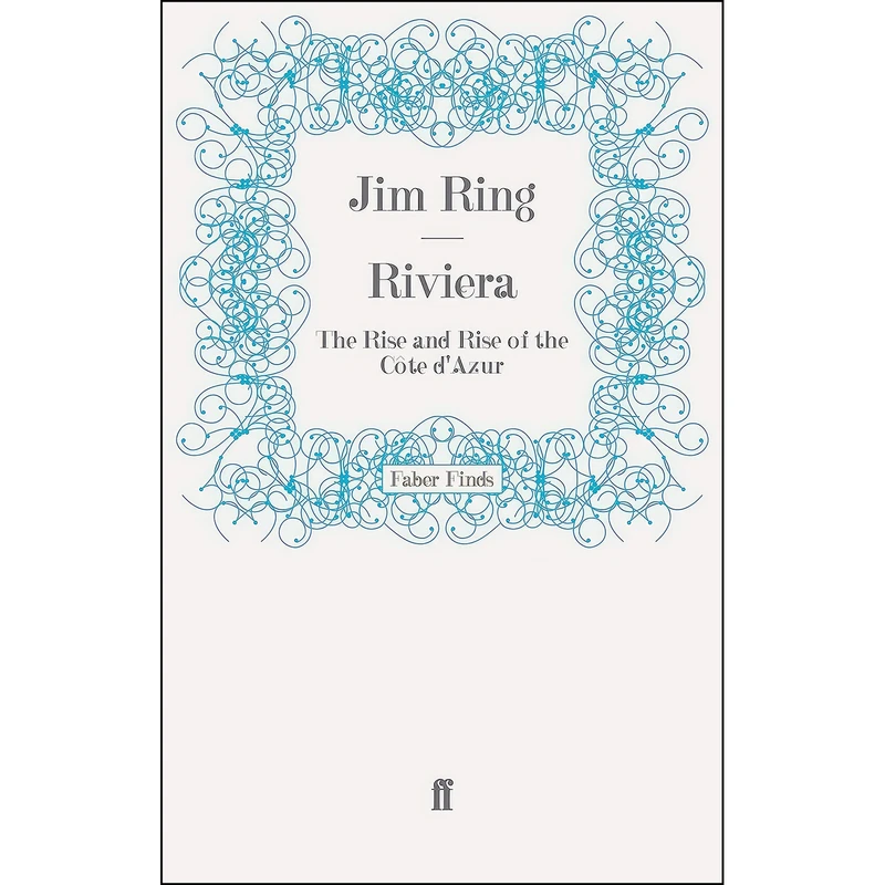 کتاب Riviera اثر Jim Ring انتشارات Faber and Faber