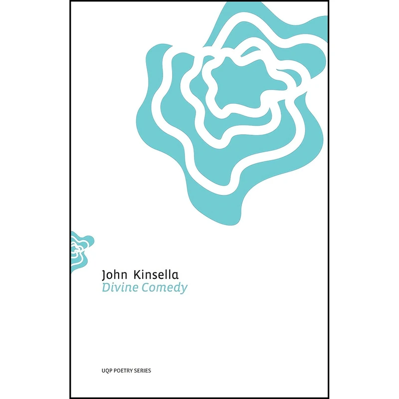 کتاب Divine Comedy  اثر John Kinsella انتشارات Queensland University Press