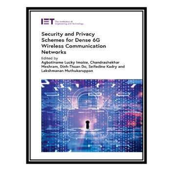 قیمت و خرید کتاب Security and Privacy Schemes for Dense 6G Wireless ...
