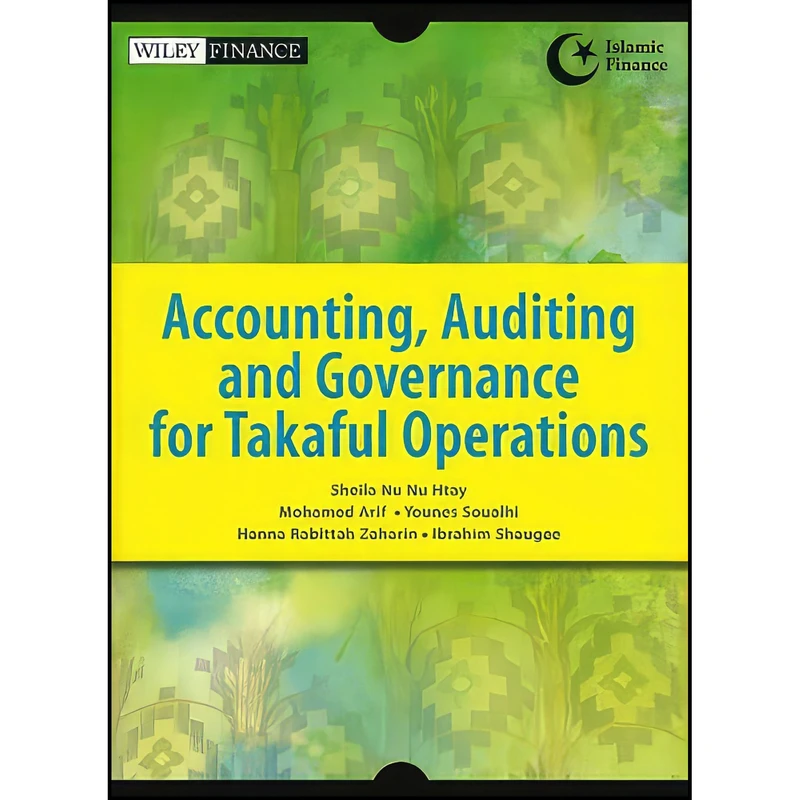 کتاب Accounting  Auditing and Governance for Takaful Operations اثر جمعي از نويسندگان انتشارات Wiley
