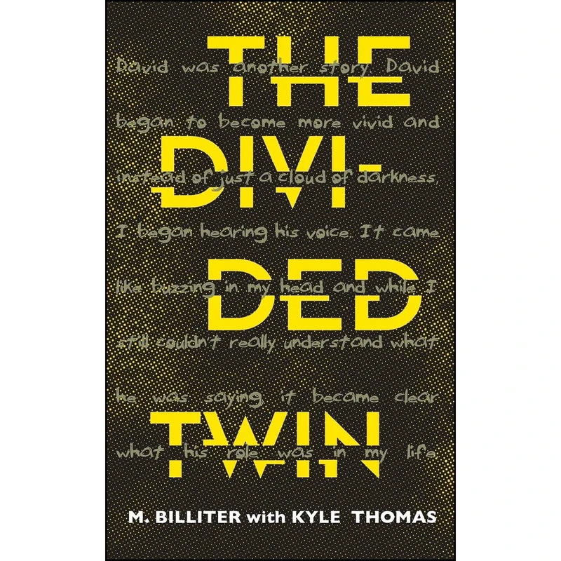 کتاب The Divided Twin اثر M Billiter and Kyle Thomas انتشارات Tangled Tree Publishing