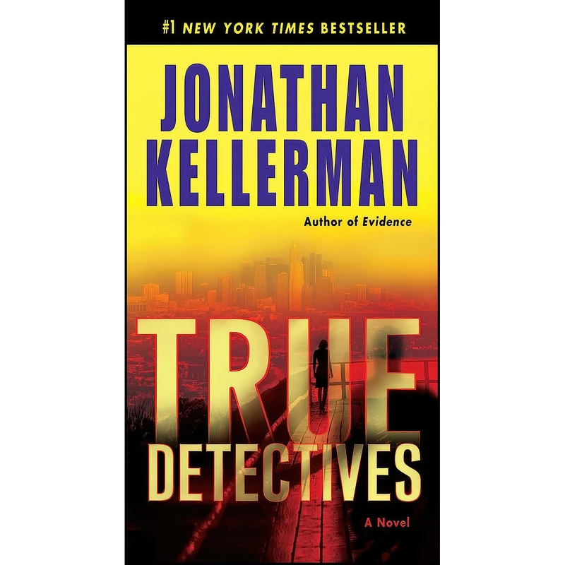 کتاب True Detectives اثر Jonathan Kellerman انتشارات Ballantine Books