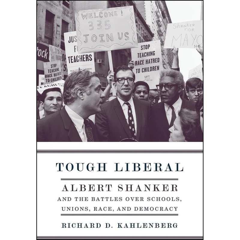 کتاب Tough Liberal اثر Richard D. Kahlenberg انتشارات Columbia University Press