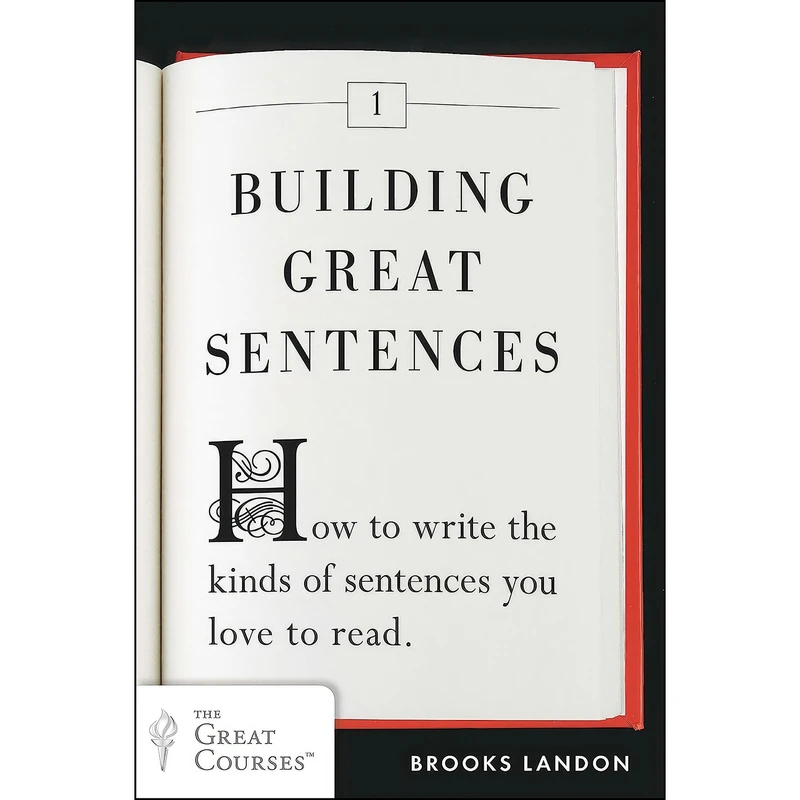 کتاب Building Great Sentences اثر Brooks Landon انتشارات Plume