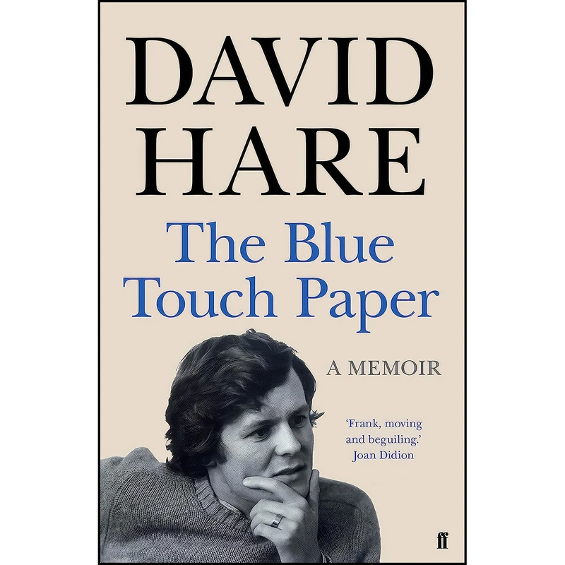 کتاب The Blue Touch Paper اثر David Hare انتشارات Faber & Faber Non-Fiction