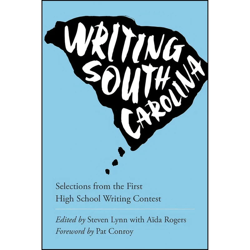 کتاب Writing South Carolina اثر جمعي از نويسندگان انتشارات University of South Carolina Press