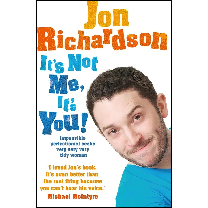 کتاب Its Not Me, Its You! اثر Jon Richardson انتشارات HarperCollins